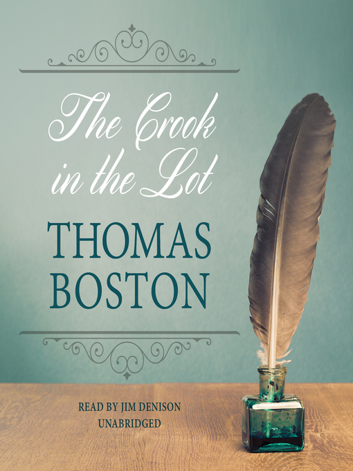 Title details for The Crook in the Lot by Thomas Boston - Available